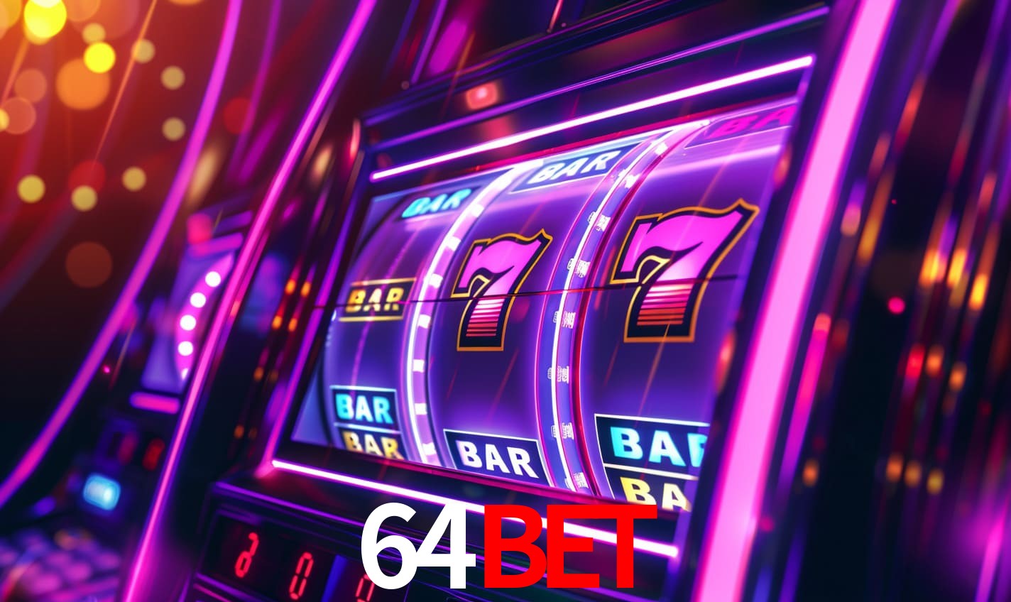 64bet - Cassino oficial do Brasil - 64bet casino