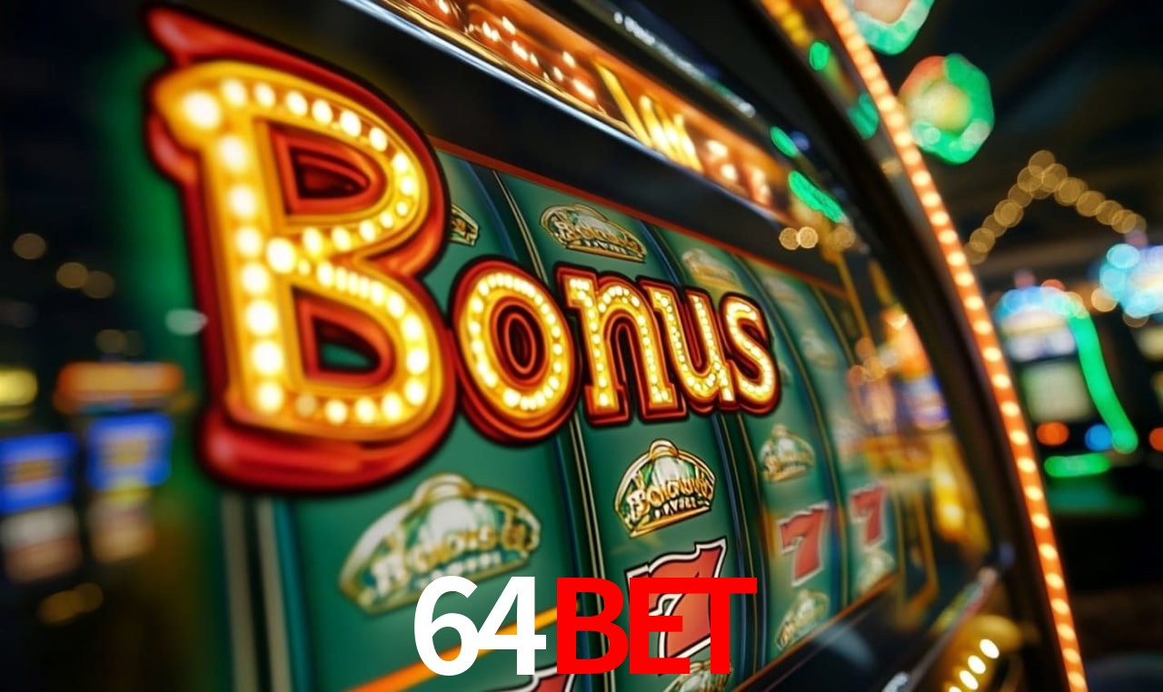 64bet Slot - 320+ Caça-Níqueis Premium